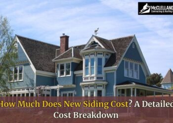 HOW MUCH DOES NEW SIDING COST? A DETAILED COST BREAKDOWN - McClellands ...